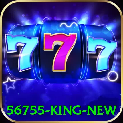 56755 King New - 🚀 apk