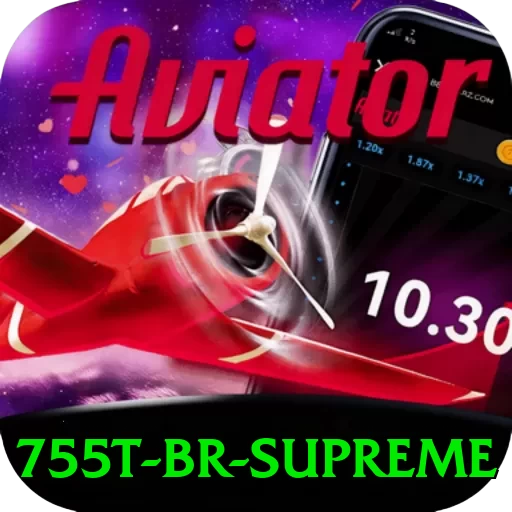 755t BR Supreme - ⭐ apk